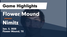 Flower Mound  vs Nimitz  Game Highlights - Jan. 3, 2020