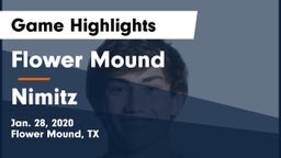 Flower Mound  vs Nimitz  Game Highlights - Jan. 28, 2020