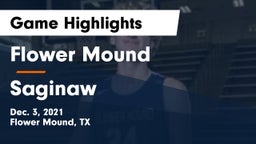 Flower Mound  vs Saginaw  Game Highlights - Dec. 3, 2021