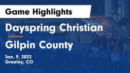 Dayspring Christian  vs Gilpin County  Game Highlights - Jan. 9, 2022