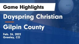 Dayspring Christian  vs Gilpin County  Game Highlights - Feb. 26, 2022