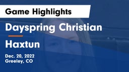 Dayspring Christian  vs Haxtun  Game Highlights - Dec. 20, 2022