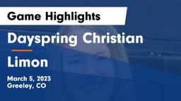 Dayspring Christian  vs Limon  Game Highlights - March 5, 2023