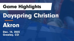 Dayspring Christian  vs Akron  Game Highlights - Dec. 14, 2023