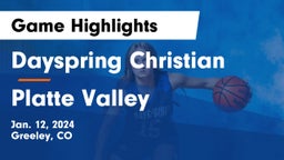 Dayspring Christian  vs Platte Valley Game Highlights - Jan. 12, 2024