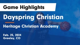 Dayspring Christian  vs Heritage Christian Academy Game Highlights - Feb. 25, 2024