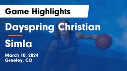 Dayspring Christian  vs Simla  Game Highlights - March 10, 2024