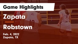 Zapata  vs Robstown  Game Highlights - Feb. 4, 2022