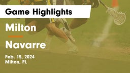 Milton  vs Navarre  Game Highlights - Feb. 15, 2024