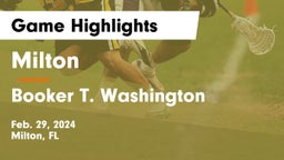 Milton  vs Booker T. Washington  Game Highlights - Feb. 29, 2024