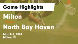 Milton  vs North Bay Haven  Game Highlights - March 8, 2024