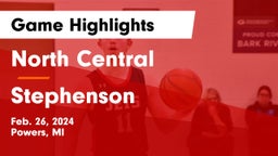 North Central  vs Stephenson  Game Highlights - Feb. 26, 2024