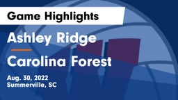 Ashley Ridge  vs Carolina Forest  Game Highlights - Aug. 30, 2022