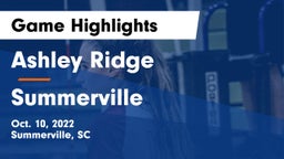 Ashley Ridge  vs Summerville  Game Highlights - Oct. 10, 2022