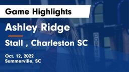 Ashley Ridge  vs Stall , Charleston SC Game Highlights - Oct. 12, 2022