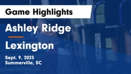 Ashley Ridge  vs Lexington  Game Highlights - Sept. 9, 2023