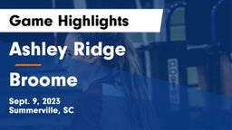 Ashley Ridge  vs Broome  Game Highlights - Sept. 9, 2023
