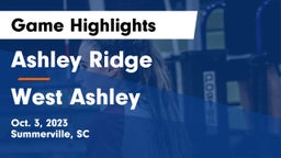 Ashley Ridge  vs West Ashley  Game Highlights - Oct. 3, 2023