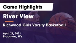River View  vs Richwood  Girls Varsity Basketball Game Highlights - April 21, 2021