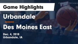 Urbandale  vs Des Moines East  Game Highlights - Dec. 4, 2018