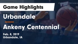 Urbandale  vs Ankeny Centennial  Game Highlights - Feb. 8, 2019