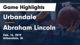Urbandale  vs Abraham Lincoln  Game Highlights - Feb. 16, 2019