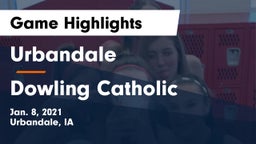 Urbandale  vs Dowling Catholic  Game Highlights - Jan. 8, 2021