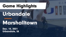 Urbandale  vs Marshalltown  Game Highlights - Dec. 14, 2021