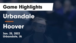 Urbandale  vs Hoover  Game Highlights - Jan. 25, 2022