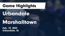 Urbandale  vs Marshalltown  Game Highlights - Feb. 15, 2023