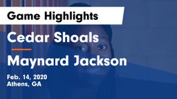 Cedar Shoals   vs Maynard Jackson Game Highlights - Feb. 14, 2020