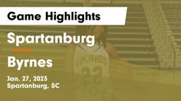 Spartanburg  vs Byrnes  Game Highlights - Jan. 27, 2023