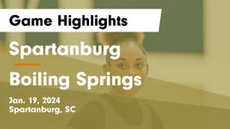 Spartanburg  vs Boiling Springs  Game Highlights - Jan. 19, 2024