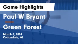 Paul W Bryant  vs Green Forest  Game Highlights - March 6, 2024