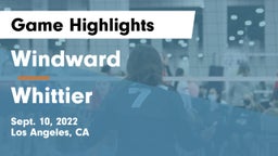 Windward  vs Whittier  Game Highlights - Sept. 10, 2022