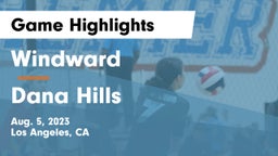 Windward  vs Dana Hills  Game Highlights - Aug. 5, 2023