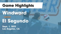Windward  vs El Segundo  Game Highlights - Sept. 1, 2023