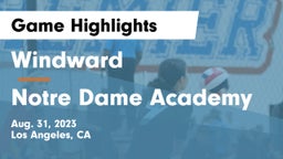 Windward  vs Notre Dame Academy Game Highlights - Aug. 31, 2023
