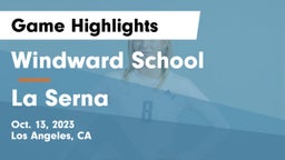 Windward School vs La Serna Game Highlights - Oct. 13, 2023