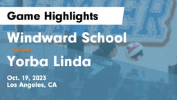 Windward School vs Yorba Linda  Game Highlights - Oct. 19, 2023