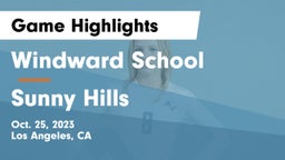 Windward School vs Sunny Hills  Game Highlights - Oct. 25, 2023