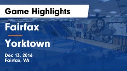 Fairfax  vs Yorktown Game Highlights - Dec 13, 2016