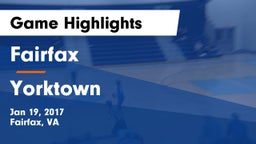 Fairfax  vs Yorktown Game Highlights - Jan 19, 2017