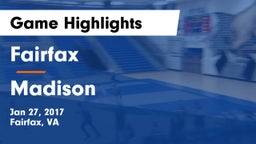 Fairfax  vs Madison  Game Highlights - Jan 27, 2017