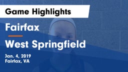 Fairfax  vs West Springfield  Game Highlights - Jan. 4, 2019