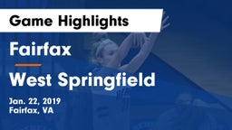 Fairfax  vs West Springfield  Game Highlights - Jan. 22, 2019