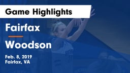 Fairfax  vs Woodson  Game Highlights - Feb. 8, 2019