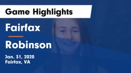 Fairfax  vs Robinson  Game Highlights - Jan. 31, 2020