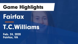 Fairfax  vs T.C.Williams Game Highlights - Feb. 24, 2020