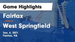 Fairfax  vs West Springfield  Game Highlights - Jan. 6, 2021